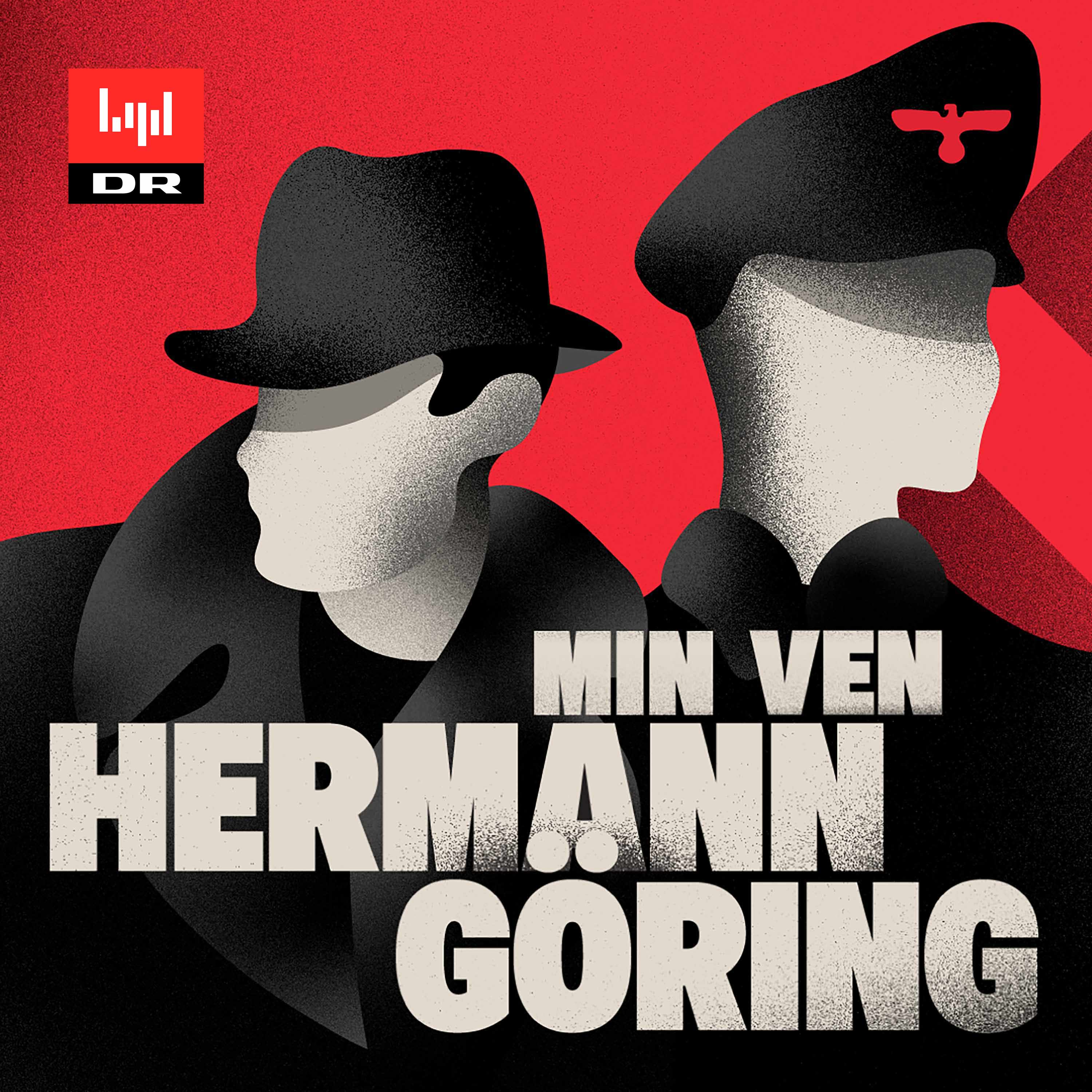 Min ven Hermann Göring af DR