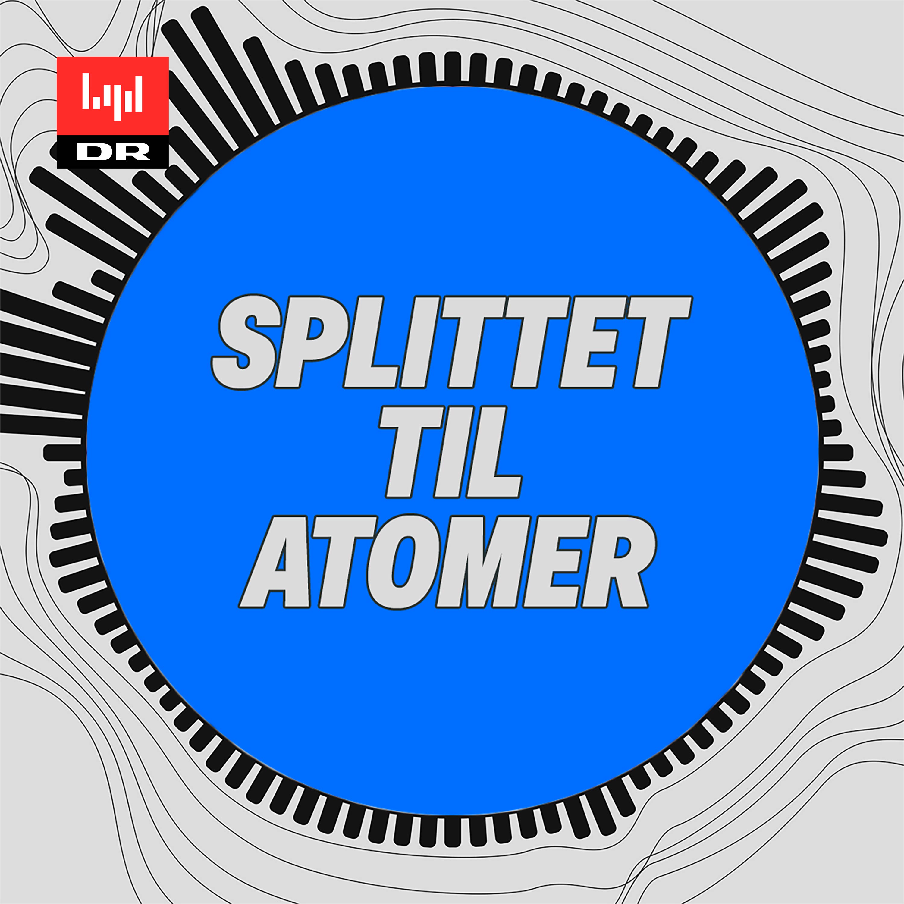 Splittet til atomer